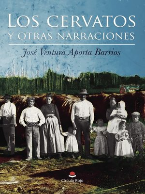 cover image of LOS CERVATOS Y OTRAS NARRACIONES